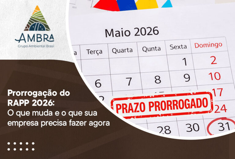 Prorrogação do RAPP 2026: o que muda e o que sua empresa precisa fazer agora